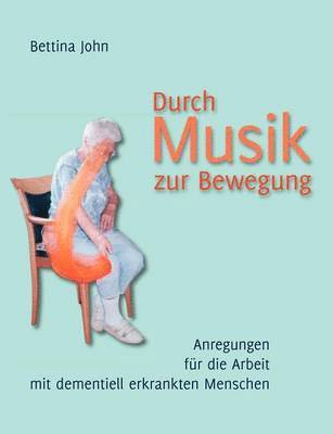 bokomslag Durch Musik zur Bewegung