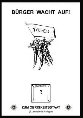 Bürger wacht auf!