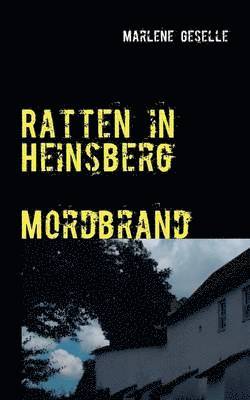 Marlene Geselle - Ratten in Heinsberg Mordbrand, Häftad