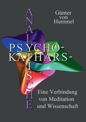 Gunter Von Hummel, Günter von Hummel - Analytische Psychokatharsis, Häftad