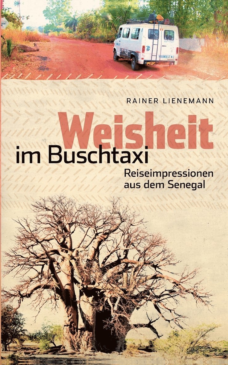 Weisheit im Buschtaxi 1