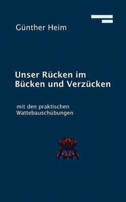 bokomslag Unser Rucken im Bucken und Verzucken