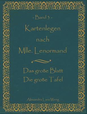 Kartenlegen nach Mlle. Lenormand Band 3 1