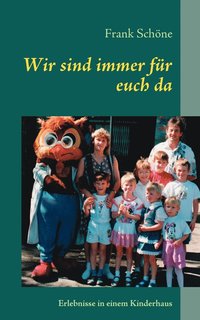 bokomslag Wir sind immer für euch da