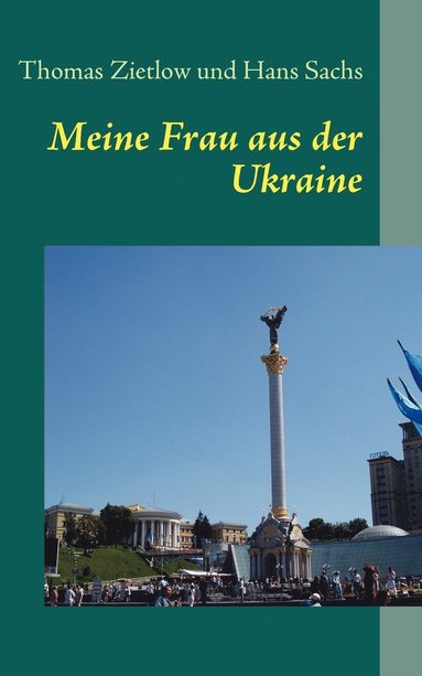 bokomslag Meine Frau aus der Ukraine