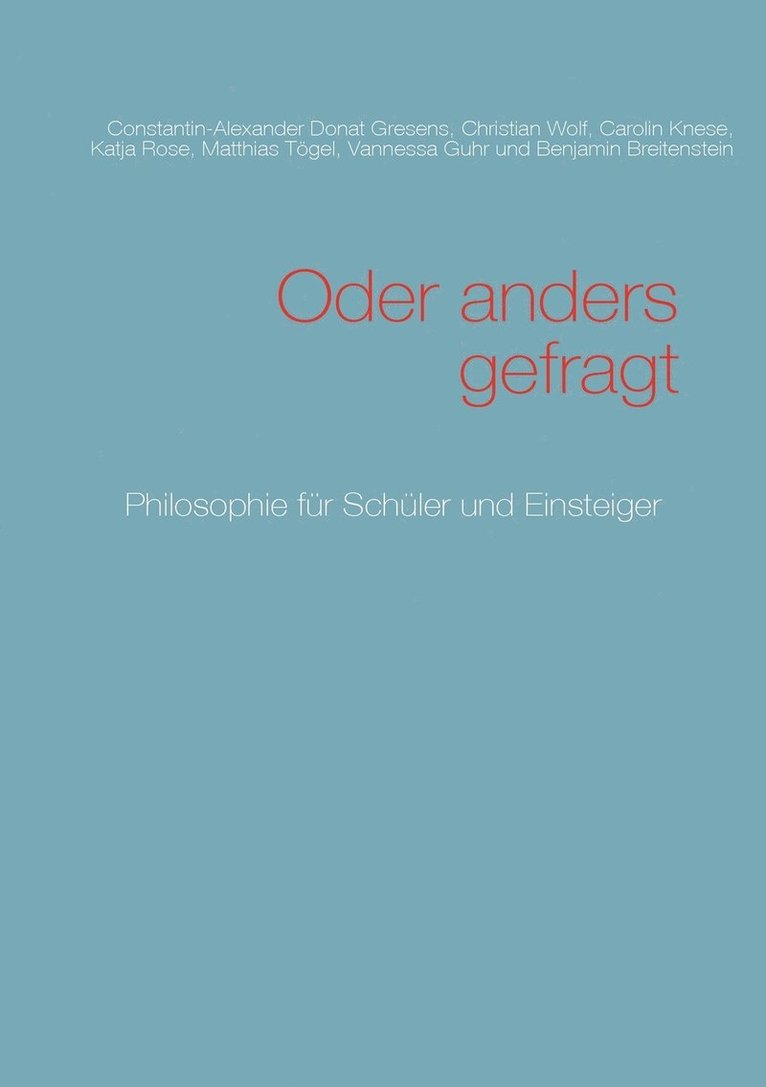Oder anders gefragt