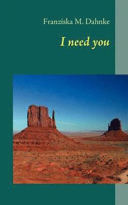 bokomslag I need you