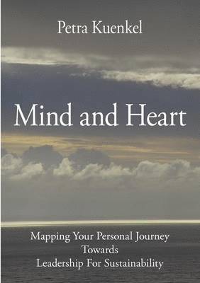 Petra Kuenkel - Mind and Heart, Häftad