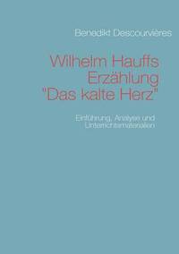 bokomslag Wilhelm Hauffs Erzhlung Das kalte Herz