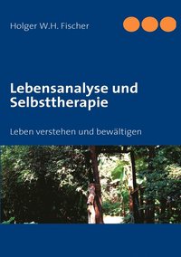bokomslag Lebensanalyse und Selbsttherapie