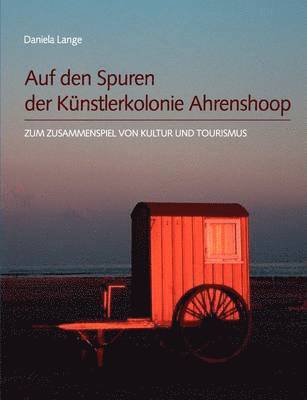bokomslag Auf den Spuren der Künstlerkolonie Ahrenshoop