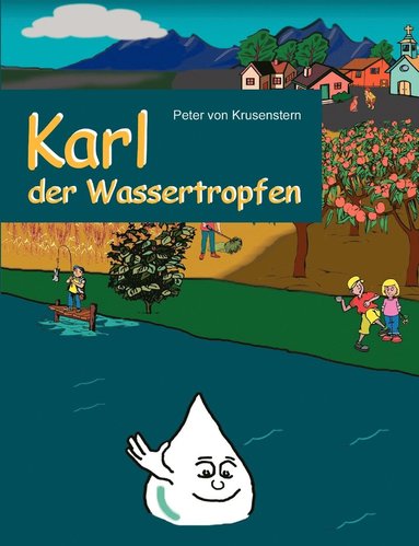 bokomslag Karl der Wassertropfen