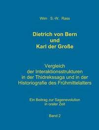 bokomslag Dietrich von Bern und Karl der Groe Bd. 2