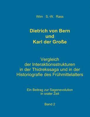 bokomslag Dietrich von Bern und Karl der Große Bd. 2