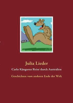 bokomslag Carlo Kängurus Reise durch Australien