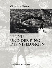 bokomslag Lennie und der Ring des Nibelungen