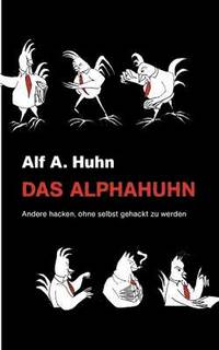 bokomslag Alphahuhn