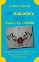 bokomslag 150 Ausreden, nicht joggen zu müssen