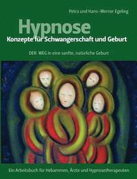 bokomslag Hypnose - Konzepte fur Schwangerschaft und Geburt