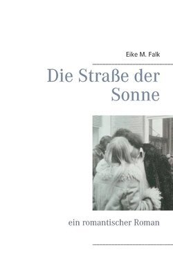 bokomslag Straße der Sonne