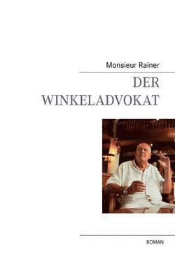 Der Winkeladvokat 1