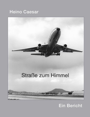 bokomslag Straße zum Himmel