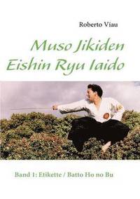 bokomslag Muso Jikiden Eishin Ryu Iaido