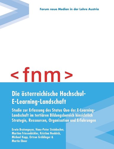 bokomslag Die sterreichische Hochschul-E-Learning-Landschaft