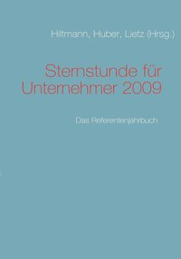 bokomslag Sternstunde fr Unternehmer 2009