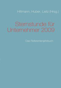 bokomslag Sternstunde für Unternehmer 2009
