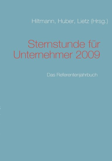 bokomslag Sternstunde fr Unternehmer 2009