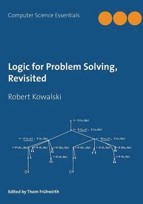 Logic for Problem Solving, Revisited 1