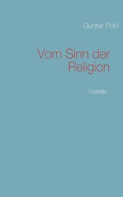 bokomslag Vom Sinn der Religion