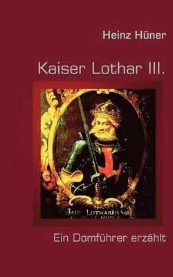 bokomslag Kaiser Lothar III.