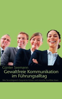 bokomslag Gewaltfreie Kommunikation im Fhrungsalltag