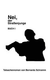 bokomslag Nei, der Straenjunge I