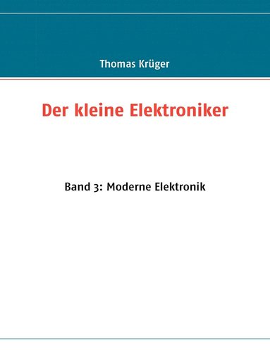 bokomslag Der kleine Elektroniker