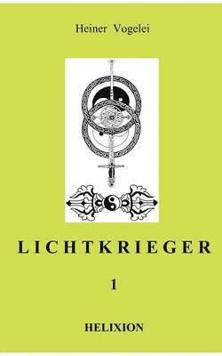 Lichtkrieger I 1