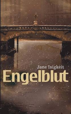 Engelblut 1