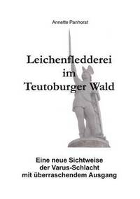 bokomslag Leichenfledderei im Teutoburger Wald
