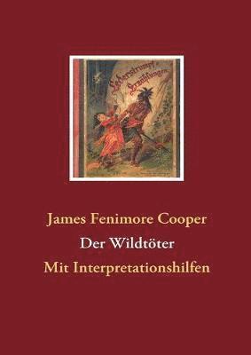 James Fenimore Cooper - Wildtöter, Häftad