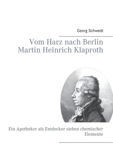 bokomslag Vom Harz nach Berlin Martin Heinrich Klaproth