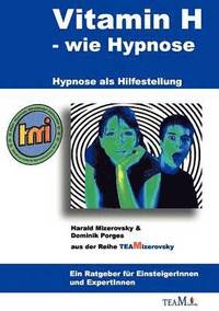 bokomslag Vitamin H - wie Hypnose