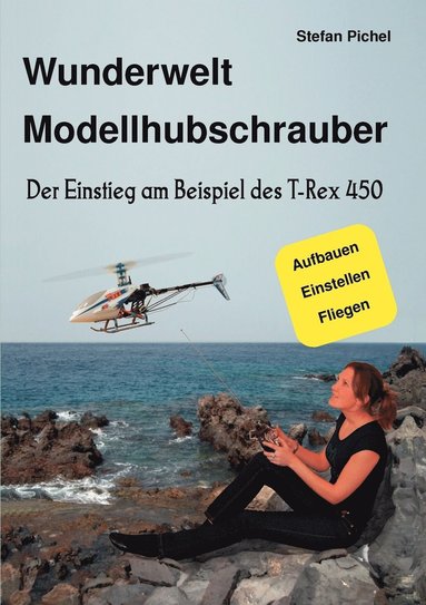 bokomslag Wunderwelt Modellhubschrauber