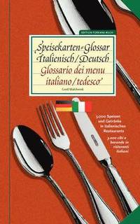 bokomslag Speisekarten-Glossar Italienisch/Deutsch Glossario dei menu. Italiano/tedesco