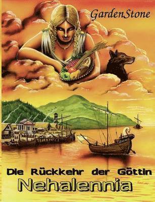 Die Rckkehr der Gttin Nehalennia 1