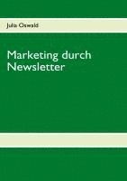 bokomslag Marketing durch Newsletter