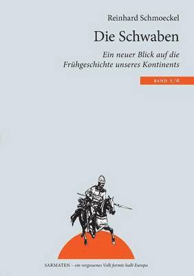 Reinhard Schmoeckel - Schwaben, Häftad