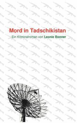 Mord in Tadschikistan 1