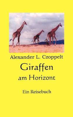 bokomslag Giraffen am Horizont